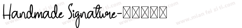 Handmade Signature字体转换